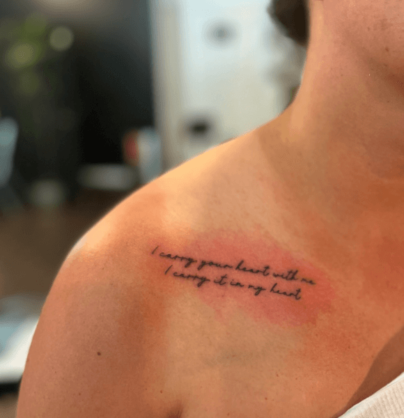 “I carry your heart with me.” quote tattoo with deep meaning